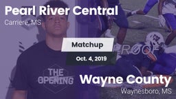 Matchup: Pearl River Central vs. Wayne County  2019