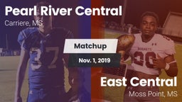 Matchup: Pearl River Central vs. East Central  2019