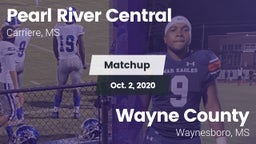 Matchup: Pearl River Central vs. Wayne County  2020