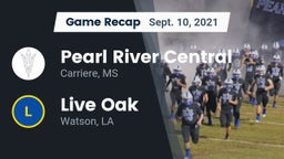 Recap: Pearl River Central  vs. Live Oak  2021
