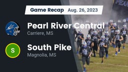 Recap: Pearl River Central  vs. South Pike  2023