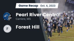 Recap: Pearl River Central  vs. Forest Hill   2023