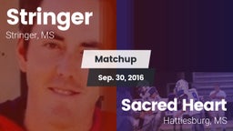 Matchup: Stringer vs. Sacred Heart  2016