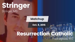 Matchup: Stringer vs. Resurrection Catholic  2016