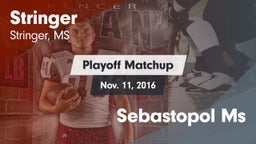 Matchup: Stringer vs. Sebastopol Ms 2016