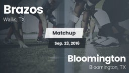 Matchup: Brazos vs. Bloomington  2016
