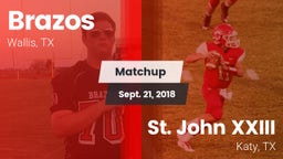Matchup: Brazos vs. St. John XXIII  2018