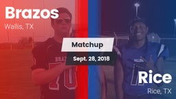 Matchup: Brazos vs. Rice  2018