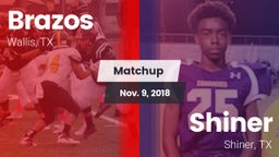 Matchup: Brazos vs. Shiner  2018