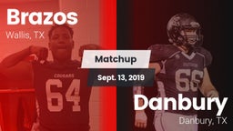 Matchup: Brazos vs. Danbury  2019
