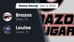 Recap: Brazos  vs. Louise  2019