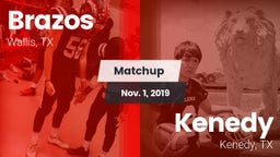 Matchup: Brazos vs. Kenedy  2019