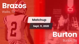 Matchup: Brazos vs. Burton  2020
