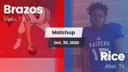 Matchup: Brazos vs. Rice  2020