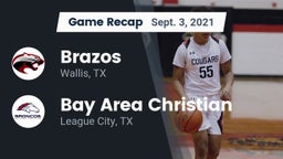 Recap: Brazos  vs. Bay Area Christian  2021