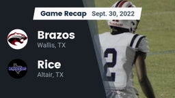 Recap: Brazos  vs. Rice  2022
