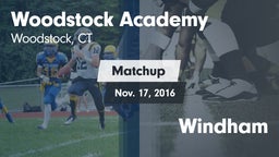 Matchup: Woodstock Academy vs. Windham 2016