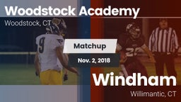 Matchup: Woodstock Academy  vs. Windham  2018