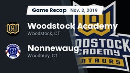 Recap: Woodstock Academy  vs. Nonnewaug  2019