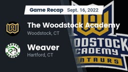 Recap: The Woodstock Academy vs. Weaver  2022