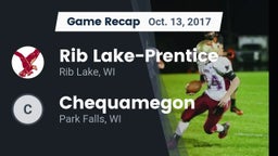 Recap: Rib Lake-Prentice  vs. Chequamegon  2017