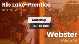 Matchup: Rib Lake-Prentice vs. Webster  2020
