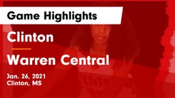 Clinton  vs Warren Central  Game Highlights - Jan. 26, 2021