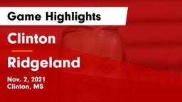 Clinton  vs Ridgeland  Game Highlights - Nov. 2, 2021