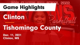 Clinton  vs Tishomingo County  Game Highlights - Dec. 11, 2021