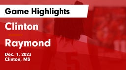 Clinton  vs Raymond  Game Highlights - Dec. 1, 2023