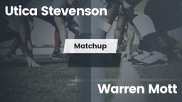 Matchup: Utica Stevenson vs. Warren Mott  2016