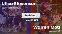 Matchup: Utica Stevenson vs. Warren Mott  2017