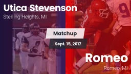 Matchup: Utica Stevenson vs. Romeo  2017