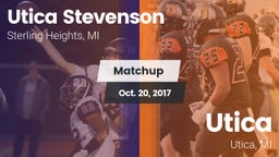 Matchup: Utica Stevenson vs. Utica  2017