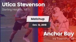 Matchup: Utica Stevenson vs. Anchor Bay  2018