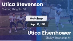 Matchup: Utica Stevenson vs. Utica Eisenhower  2019