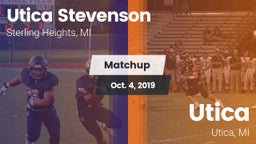 Matchup: Utica Stevenson vs. Utica  2019
