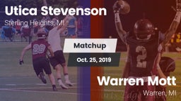 Matchup: Utica Stevenson vs. Warren Mott  2019