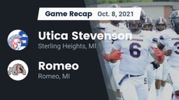 Recap: Utica Stevenson  vs. Romeo  2021