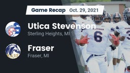Recap: Utica Stevenson  vs. Fraser  2021