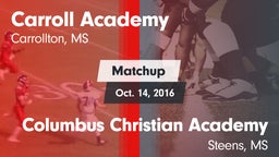 Matchup: Carroll Academy vs. Columbus Christian Academy 2016
