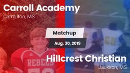 Matchup: Carroll Academy vs. Hillcrest Christian  2019