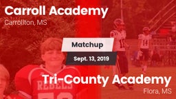 Matchup: Carroll Academy vs. Tri-County Academy  2019