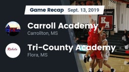 Recap: Carroll Academy  vs. Tri-County Academy  2019