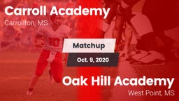 Matchup: Carroll Academy vs. Oak Hill Academy  2020