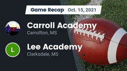 Recap: Carroll Academy  vs. Lee Academy  2021