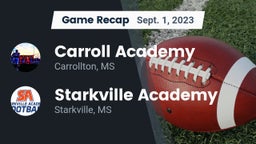 Recap: Carroll Academy  vs. Starkville Academy  2023