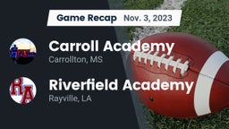 Recap: Carroll Academy  vs. Riverfield Academy  2023