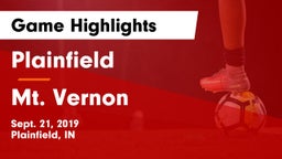 Plainfield  vs Mt. Vernon  Game Highlights - Sept. 21, 2019
