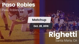 Matchup: Paso Robles vs. Righetti  2016